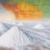 Латинская Америка: белое золото Боливии