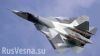 'Лучший из лучших'.  За что российский Т-50 так хвалят на Западе