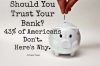 Почему американцы не доверяют банкам?